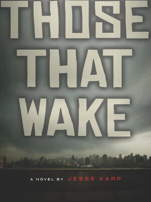 cover image of Those That Wake